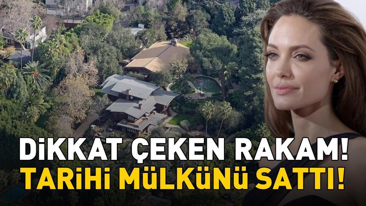 Angelina Jolie, Los Angeles'taki tarihi mülkünü 24,75 milyon dolara sattı