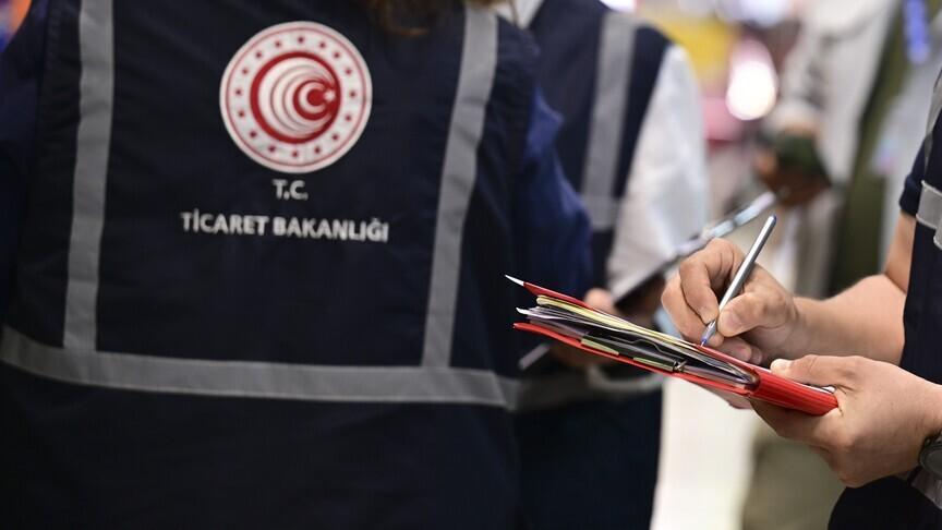 Ticaret Bakanlığı'ndan 8 ayda 10,1 milyar liralık ceza kararı
